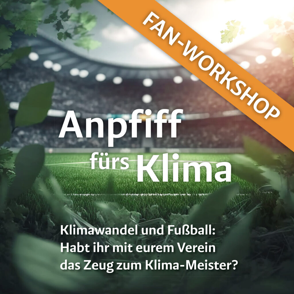 Flyer_Anpfiff-fuers-Klima_Fan-Workshop